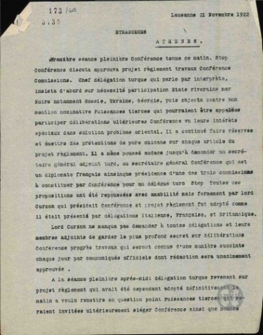 Τηλεγράφημα του Δ.Κακλαμάνου προς το Υπουργείο Εξωτερικών της Ελλάδας σχετικά με τις εργασίες της συνσιάσκεψης της Λωζάννης κατά την πρώτη ημέρα.