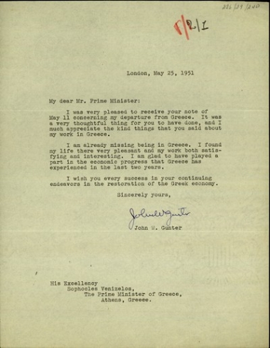 Επιστολή του John W. Gunter προς τον Σ. Βενιζέλο με την οποία τον ευχαριστεί για το περιεχόμενο του σημειώματος που του απηύθυνε με την ευκαιρία της αναχώρησής του από την Ελλάδα και εκφράζει την ικανοποίησή του που συνέβαλλε στην οικονομική πρόοδο της χώρας κατά τα δύο προηγούμενα χρόνια.