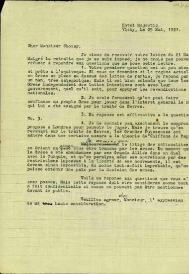 Σχέδιο επιστολής του Ελευθερίου Βενιζέλου προς τον Frank Choisy σχετικά με τις απαντήσεις του πρώτου στα ερωτήματα που του είχε θέσει για ζητήματα που αφορούν στην εσωτερική και εξωτερική πολιτική της Ελλάδας.