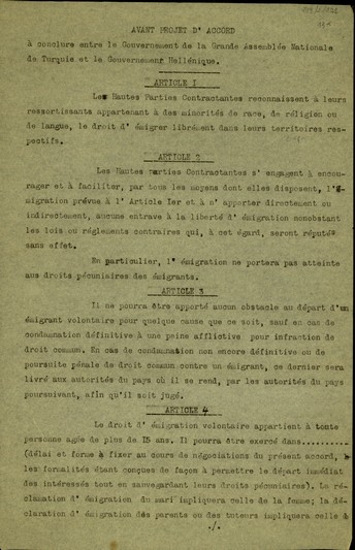 Αντίγραφο προσχεδίου συμφωνητικού που θα συναφθεί μεταξύ της κυβέρνησης της Μεγάλης Εθνοσυνέλευσης της Τουρκίας και της Ελληνικής Κυβέρνησης, το οποίο διαβιβάζει ο Ν. Πολίτης προς τον Ελευθέριο Βενιζέλο, σχετικά με το ζήτημα των προσφύγων και την ανταλλαγή των πληθυσμών.