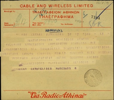 Τηλεγράφημα του Προέδρου του Συλλόγου Ανόρθωσης Αμμοχώστου, Ανδρ. Γαβριηλίδη, προς τον Σ. Βενιζέλο με το οποίο του εκφράζει την ικανοποίηση του Συλλόγου για τις δηλώσεις του υπέρ της ένωσης της Κύπρου με την Ελλάδα.