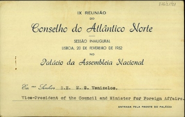 Πρόσκληση προς τον Σοφοκλή Βενιζέλο για την 9η συνεδρίαση του Συμβουλίου του ΝΑΤΟ. Εναρκτήρια συνεδρίαση: Λισαβόνα, 20 Φεβρουαρίου 1952, Παλάτι Εθνοσυνέλευσης.