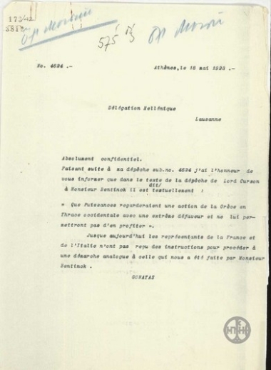 Τηλεγράφημα του Σ.Γονατά προς την Ελληνική Αντιπροσωπεία στη Λωζάννη σχετικά με τη στάση των Δυνάμεων σε περίπτωση κίνησης από την πλευρά της Ελλάδας στη Δυτική Θράκη.