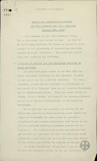 Minutes of a conversation between E. Drummond and A. Agnidis regarding various issues relative to the Slav-speaking minority in Greek Macedonia.