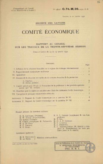Société des Nations. Comité Economique. Rapport au conseil sur les travaux de la trente-septième session. Tenue à Genève du 14 au 19 Janvier 1932.