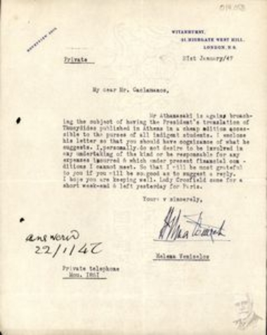 Letter by Elena Venizelou to Dimitrios Kaklamanos, regarding the proposal by Mr. Athanasakis for publication of the translation of Thucydides' History of the Peloponnesian War, by Eleftherios Venizelos, in an additional cheap edition that needy students will be able to purchase.