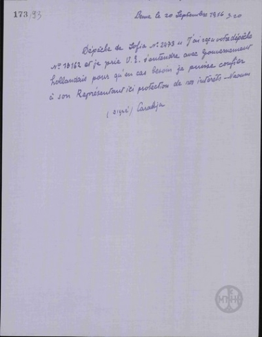 Telegram from G. Karatzas to the Ministry of Foreign Affairs regarding the stance that must be adopted vis a vis the Dutch Government.