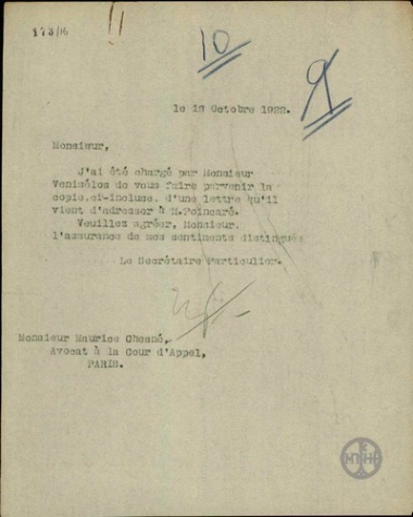 Επιστολή του Ιδιαίτερου Γραμματέα του Ε.Βενιζέλου προς τον M.Chesne, που διαβιβάζει επιστολή του Ε.Βενιζέλου προς τον Poincare.