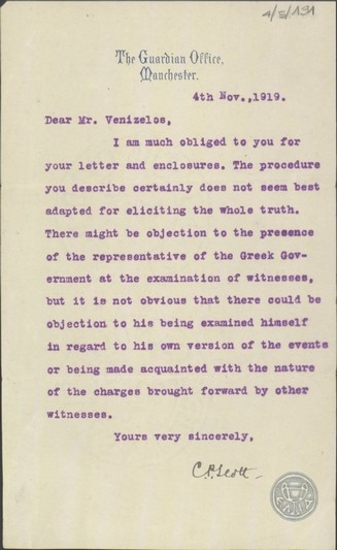 Επιστολή του C.P.Scott προς τον Ε.Βενιζέλο σχετικά με τη διαδικασία εξέτασης μαρτύρων και τη συμμετοχή αντιπροσώπου της Ελληνικής Κυβέρνησης σε αυτή.