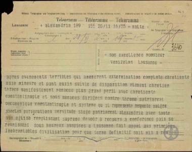 Τηλεγράφημα του Πατριάρχη Αλεξανδρείας Φωτίου προς τον Ε.Βενιζέλο, με το οποίο απευθύνει έκκληση για την προστασία των χριστιανών και του Πατριαρικού Θρόνου της Κωνσταντινούπολης.