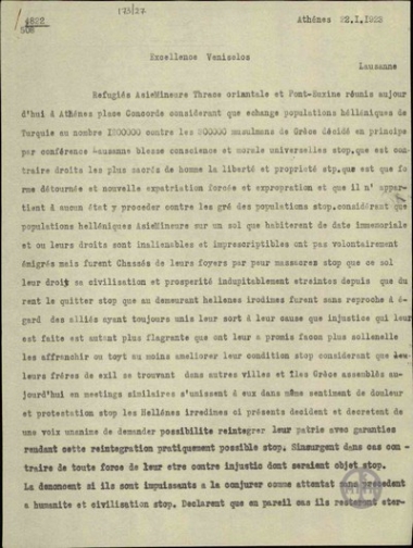 Τηλεγράφημα των Συννεφιά, Ψαλτώφ, Αργυρόπουλου, Δαμασκηνού, Πουλίδη, Χατζηιωάννου, Μαρσέλου, Σπυρίδη, Κωνσταντιλιέρη, Κυριακίδη, Τενεκίδη, Said, Hassan και Sivasli προς τον Ε.Βενιζέλο, με την οποία δηλώνουν την αντίθεσή τους στην ανταλλαγή των πληθυσμών.
