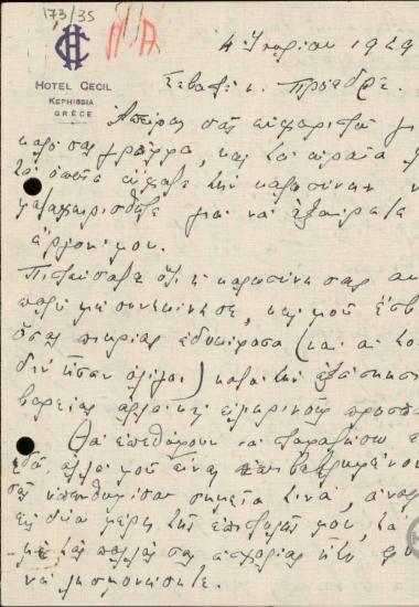 Επιστολή του Κ.Ζαβιτσιάνου προς τον Ε.Βενιζέλο σχετικά με παλαιότερες συζητήσεις του για το ζήτημα τη δημοτικής εκλογής των Αθηνών και για τα παράπονα του για την εναντίον του συμπεριφορά προσώπων του περιβάλλοντος του Ε.Βενιζέλου.