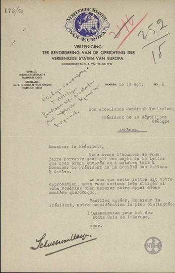 Διαβιβαστικό της Association pour but des États Unis de l' Europe προς τον Ε. Βενιζέλο με το οποίο του διαβιβάζουν αντίγραφο επιστολής τους προς τον Πρόεδρο της Κοινωνίας των Εθνών και ζητούν να τους υποστηρίξει εάν εγκρίνει την επιστολή.