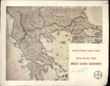 Balkan's International Railways Syndicate. Plan of the Great Express Durazzo-Salonica-Constantinople.