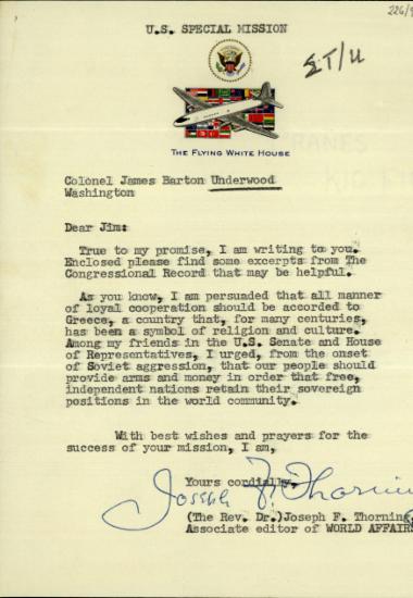 Επιστολή του συνεργαζόμενου συντάκτη στο World Affairs, Joseph F. Thorning, προς τον συνταγματάρχη James Barton Underwood σχετικά με την ανάγκη παροχής όπλων και χρημάτων προς τις ελεύθερες χώρες για την αντιμετώπιση της Σοβιετικής επιθετικότητας.