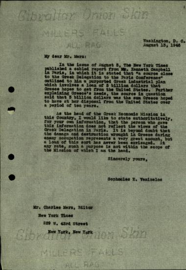 Επιστολή του Σ. Βενιζέλου προς τον εκδότη των New York Times, Charles Merz, με την οποία διαψεύδει επίσημα ανταπόκριση της εφημερίδας του από το Παρίσι που αναφερόταν σε αίτημα της Ελλάδας για τη λήψη δανείου ύψους 5 δισεκατομμυρίων.