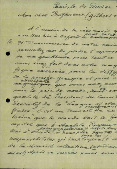 Επιστολή του Ελευθερίου Βενιζέλου προς τον καθηγητή Gilbert Murray σχετικά με το έργο του για τη διάχυση της ελληνικής σκέψης και για την παγκόσμια ειρήνη.