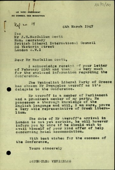 Επιστολή του Σ. Βενιζέλου προς τον J.H. MacCallum Scott με την οποία τον ενημερώνει σχετικά με την αποστολή του Ευάγγελου Αβέρωφ ως αντιπροσώπου του Κόμματος των Βενιζελικών Φιλελευθέρων στο Διεθνές Συνέδριο Φιλελευθέρων.