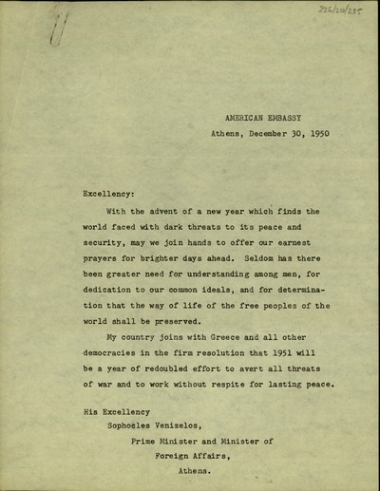 Επιστολή του Αμερικανού πρεσβευτή στην Αθήνα, J. Peurifoy, προς τον Σ. Βενιζέλο με ευχές για συνεργασία, αφοσίωση στις κοινές αρχές και αλληλοκατανόηση στην αντιμετώπιση των σκοτεινών απειλών ενόψει του νέου έτους.