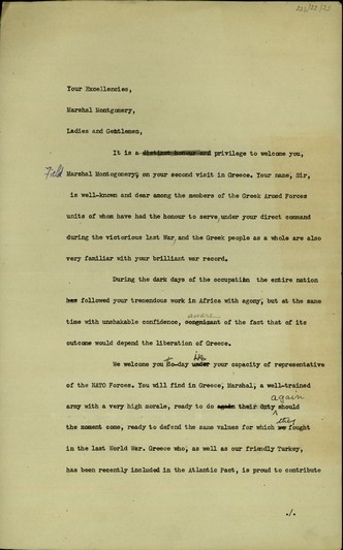 Προσφώνηση του Σ. Βενιζέλου προς τον στρατηγό Montgomery με την οποία τον καλωσορίζει στην Ελλάδα ως αντιπρόσωπο του ΝΑΤΟ. αναφερόμενος στο αξιόμαχο του Ελληνικού Στρατού, στις θυσίες του ελληνικού λαού και στο μεγάλο στρατιωτικό προϋπολογισμό της χώρας για τη διατήρηση του στρατού σε υψιλό επίπεδο, στον εμφύλιο και στην αμερικανική βοήθεια.