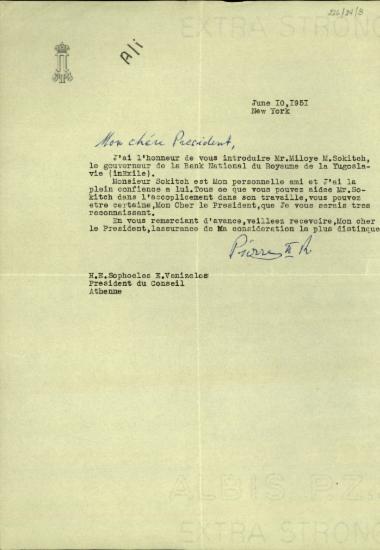 Επιστολή προς τον Σ. Βενιζέλο με την οποία ο συντάκτης του συστήνει τον διοικητή της Bank National du Royaume της Γιουγκοσλαβίας, Miloye M. Sokitch.