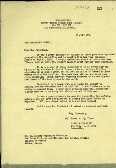 Επιστολή του διοικητή του Αμερικανικού Στρατού, στρατηγού James A. Van Fleet, προς τον Σ. Βενιζέλο με ευχαριστίες για την επιστολή του της 17ης Μαίου 1951 εκφράζοντας, παράλληλα, την ικανοποίησή του για την αποστολή των Ελλήνων στρατιωτών στην Κορέα.