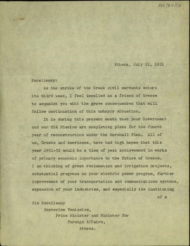 Επιστολή του Αμερικανού πρεσβευτή στην Αθήνα, Τζ. Πιουριφόυ, προς τον Σ. Βενιζέλο σχετικά με τη συνεχιζόμενη απεργία των δημοσίων υπαλλήλων και τη στάση της κυβέρνησης απέναντί τους.