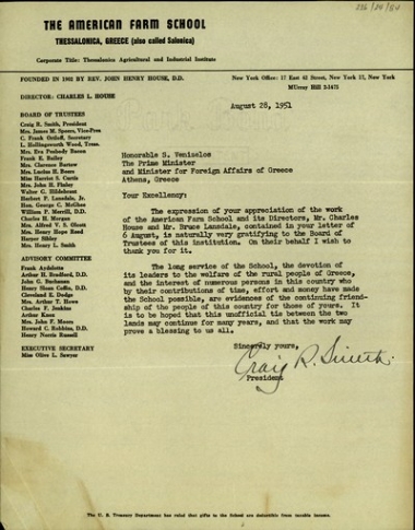 Επιστολή του προέδρου του Συμβουλίου της Αμερικανικής Γεωργικής Σχολής Θεσσαλονίκης,  Craig R. Smith, προς τον Σ. Βενιζέλο με την οποία τον ευχαριστεί για την έκφραση της εκτίμησής του προς το έργο της Σχολής και των διευθυντών της.